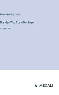bokomslag Man Who Could Not Lose