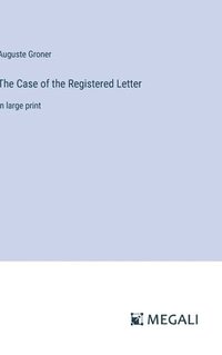 bokomslag The Case of the Registered Letter