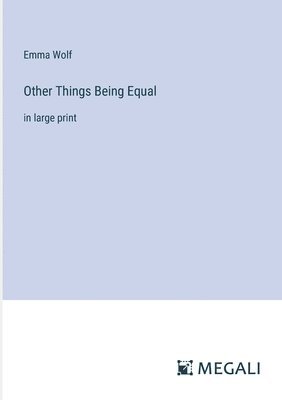 Other Things Being Equal 1