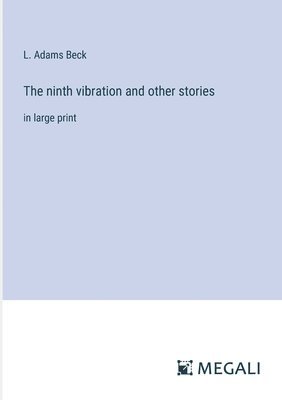 The ninth vibration and other stories 1