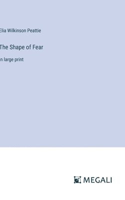 The Shape of Fear 1