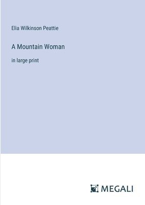 Mountain Woman