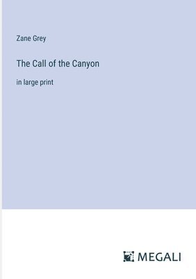 Call of the Canyon