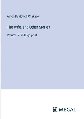 The Wife, and Other Stories 1