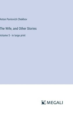 The Wife, and Other Stories 1