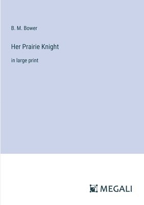 Her Prairie Knight