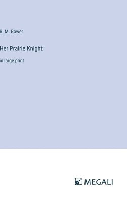 Her Prairie Knight