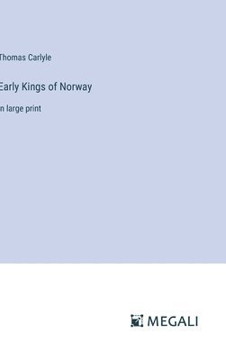 Early Kings of Norway 1