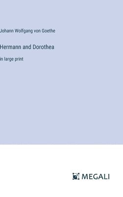 Hermann and Dorothea 1