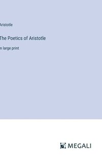 bokomslag The Poetics of Aristotle