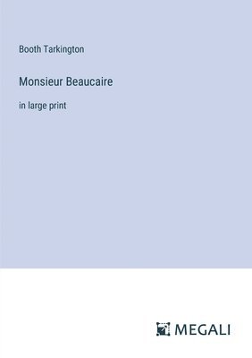 Monsieur Beaucaire 1