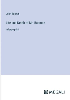 Life and Death of Mr. Badman