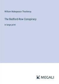 bokomslag The Bedford-Row Conspiracy