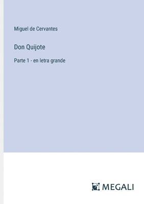 Miguel De Cervantes, Miguel de Cervantes - Don Quijote, Häftad