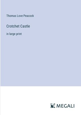 Crotchet Castle