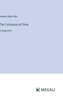 bokomslag Civilization of China