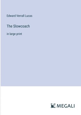 The Slowcoach 1