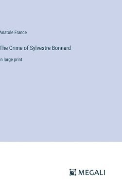 Crime of Sylvestre Bonnard