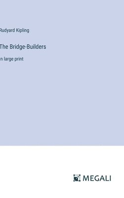 The Bridge-Builders 1