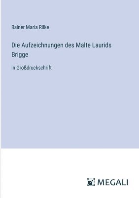 bokomslag Die Aufzeichnungen des Malte Laurids Brigge