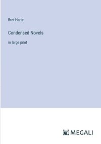 bokomslag Condensed Novels