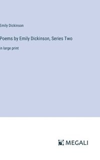 bokomslag Poems by Emily Dickinson, Series Two