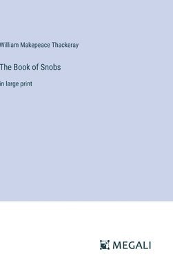 bokomslag The Book of Snobs