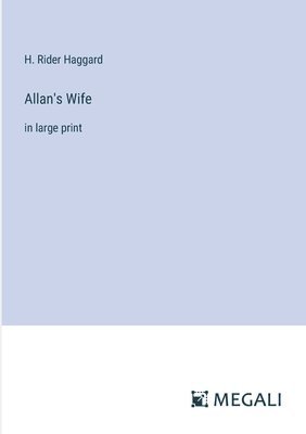 Allan's Wife