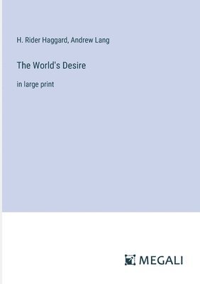 World's Desire