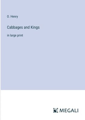 Cabbages and Kings 1