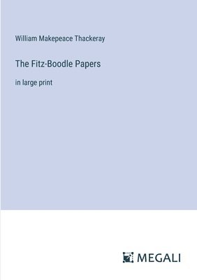 bokomslag The Fitz-Boodle Papers