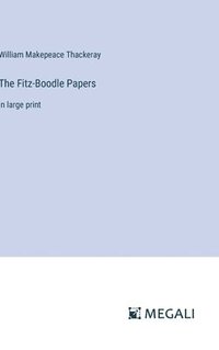 bokomslag The Fitz-Boodle Papers