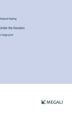 Under the Deodars 1