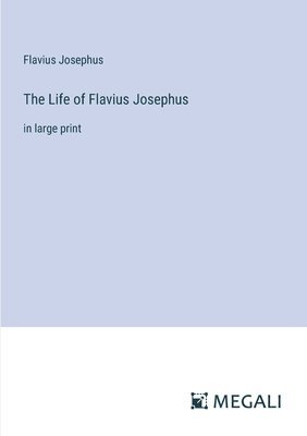 bokomslag The Life of Flavius Josephus