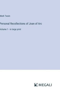 bokomslag Personal Recollections of Joan of Arc
