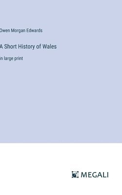 Short History of Wales