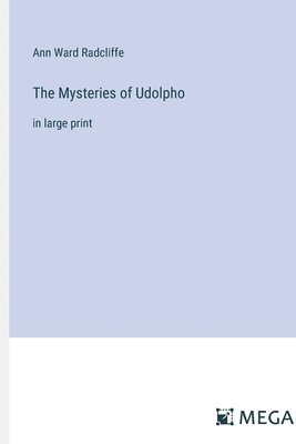 The Mysteries of Udolpho 1