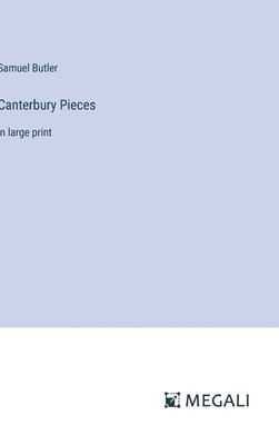 Canterbury Pieces