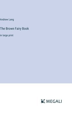 Brown Fairy Book