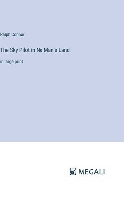 Sky Pilot in No Man's Land