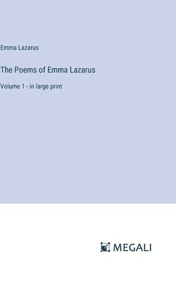 Poems of Emma Lazarus