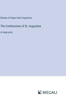 bokomslag The Confessions of St. Augustine