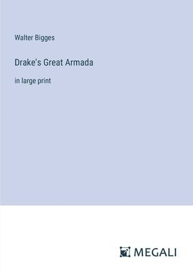 bokomslag Drake's Great Armada