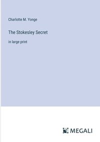 bokomslag The Stokesley Secret