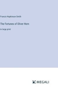 bokomslag Fortunes of Oliver Horn