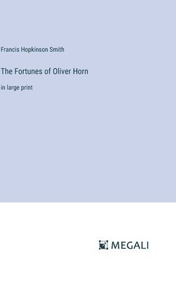 bokomslag Fortunes of Oliver Horn