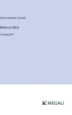 Rebecca Mary 1