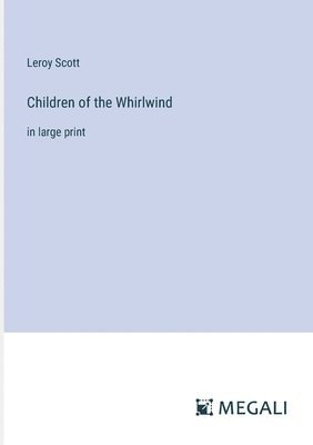Children of the Whirlwind