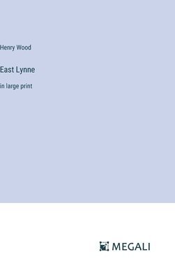 East Lynne 1