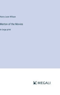 bokomslag Merton of the Movies